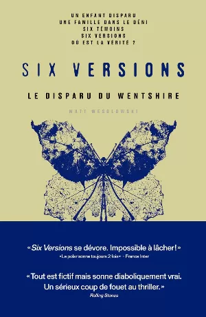 Matt Wesolowski – Six versions, Tome 3 : Le Disparu du Wentshire